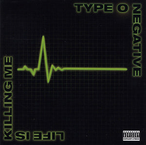Type O Negative - Life Is Killing Me (20Th Ann. Ed. Green & Black Vinyl)