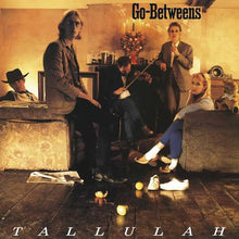 Load image into Gallery viewer, Go-Betweens - Tallulah (remaster) (LP)