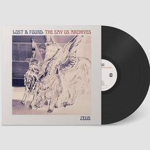 Load image into Gallery viewer, Zeus - Lost & Found: The Say Us Archives (LP)