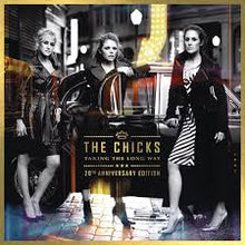 Load image into Gallery viewer, Chicks - Taking the Long Way (3LP) (20th ann.) (LP)