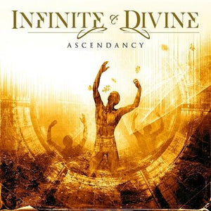 Infinite and Divine - Ascendancy (CD)