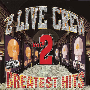 2 Live Crew-Greatest Hits Volume 2