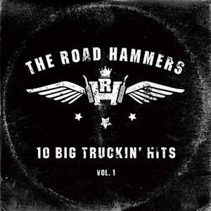 The Hammers - 10 Big Truckin hits, Vol 1