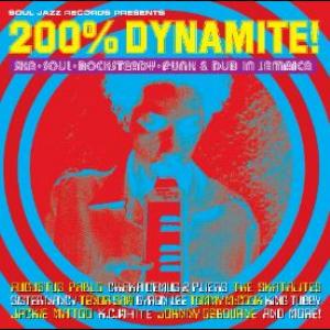 200% Dynamite - Ska Soul Rockumentry Funk & Dub (2Lps)