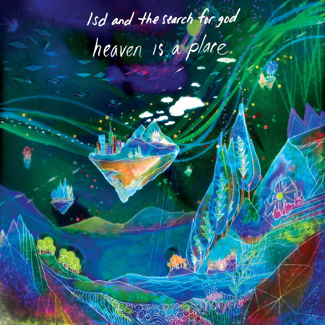 LSD and the Search for God / Heaven Is A Place (DELUXE EDITION, BLUE DREAM VINYL)  Previous Next  Also from LSD and the Search for God:  LSD and The Search For God LP, Blue Dream Vinyl, 24x24 poster, foil cover