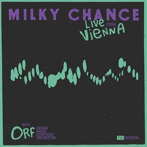 Milky Chance - Live From Vienna (FM4 Session) (2LP)