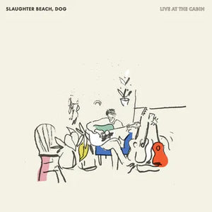 Slaughter Beach, Dog	2024BF - Live At The Cabin (2LP-sage green vinyl)