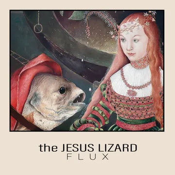 Jesus Lizard	2025RSD - Flux EP (etched 12