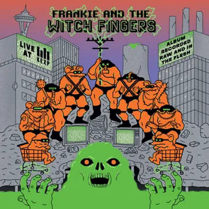 Frankie And The Witch Fingers	2025RSD - Live at KEXP (reactor breach splatter vinyl)
