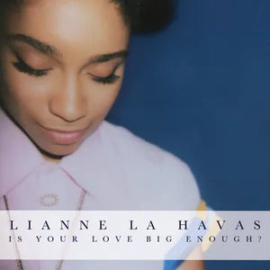 La Havas, Lianne	2025RSD - Is Your Love Big Enough? (2LP-pink/blue galaxy marble vinyl)