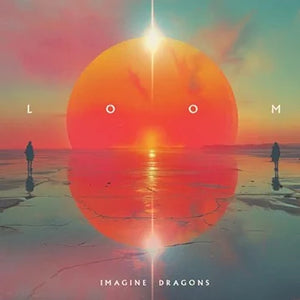 Imagine Dragons - Loom (Lp)