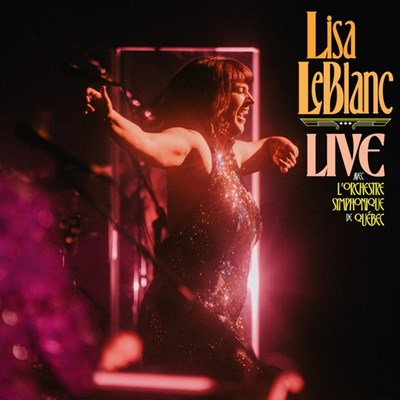 Leblanc, Lisa - Lisa LeBlanc Live w/Orchestre symphonique de Québec (2LP)