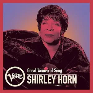 Horn, Shirley	- Great Women of Song (Lp)