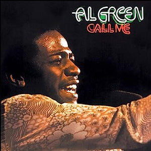 Al Green - Call Me (LP)  (50th Anniversary)