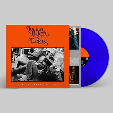 Baker, Julien & Torres	Send A Prayer My Way (indie shop edition/blue)