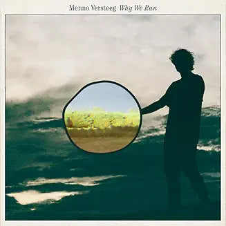 Versteeg, Menno - Why We Run (Lp)