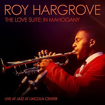 Roy Hargrave - The Love Suite : In Harmony : In Harmony (Lp)