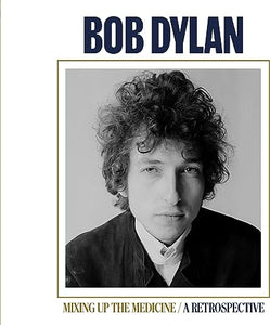 Bob Dylan - Mixing Up The Medicine/A Retrospective (Lp)
