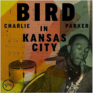 Parker, Charlie - Bird in Kansas City (Lp)