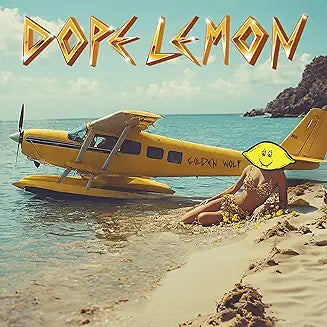 Dope Lemon	- Golden Wolf (pic disc)