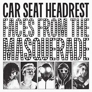 Car Seat Headrest - Faces From The Masquerade (Live Lp)