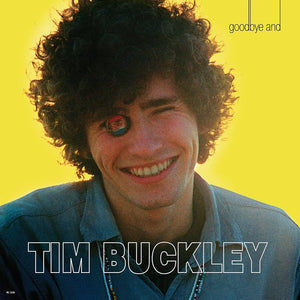 Tim Buckley - Goodbye and Hello (50th Anniversary LP)
