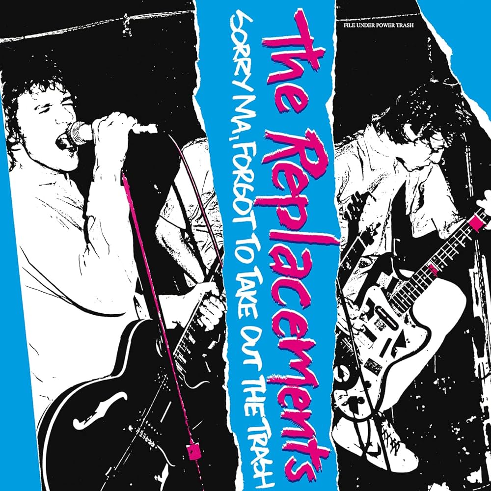Replacements - Sorry Ma, Forgot To Take Out The Trash (LP)