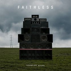 Faithless - Champion Sound (LP)