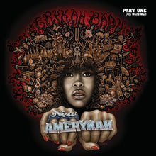 Load image into Gallery viewer, Erykah Badu - New Amerykah Part One (LP)
