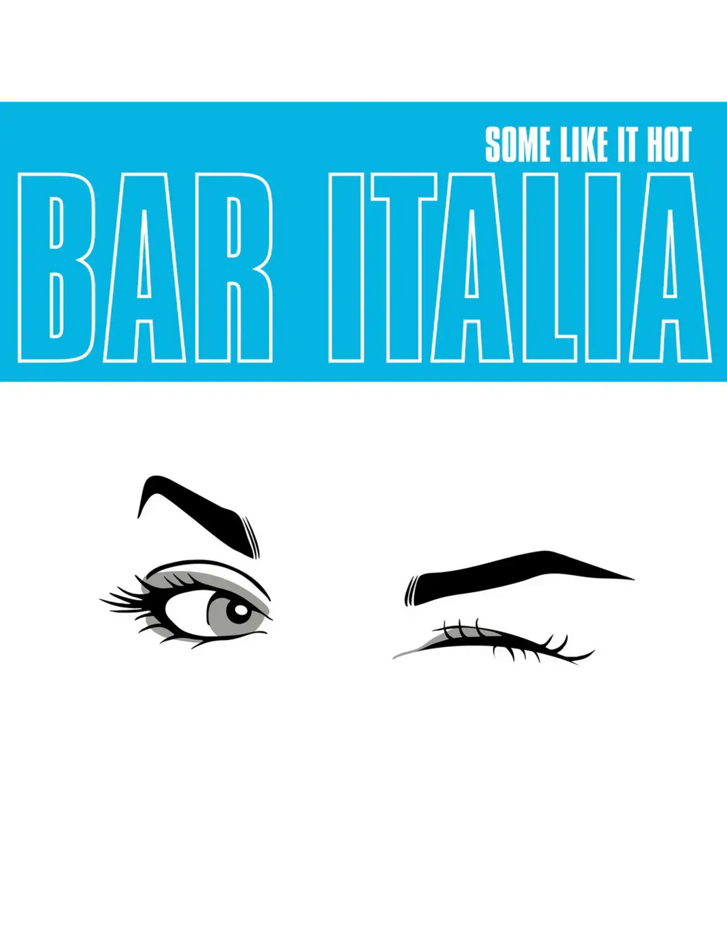 Bar Italia - Some Like it Hot (LP)