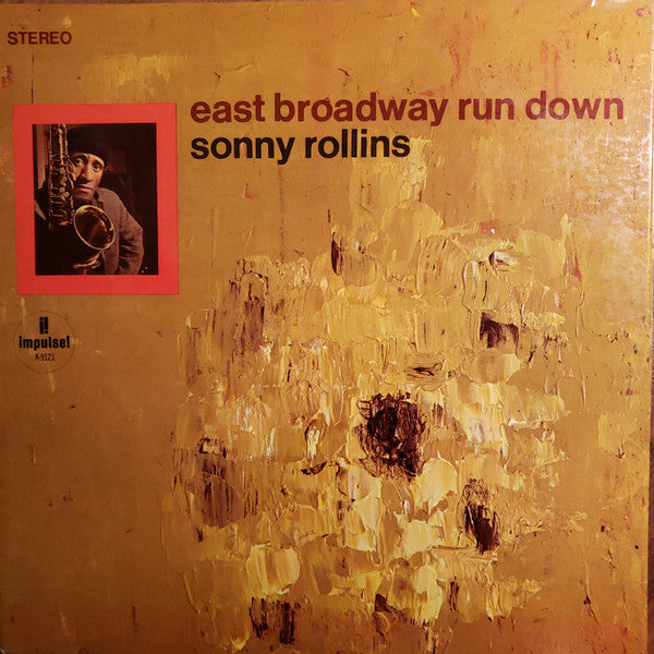 Rollins, Sonny - East Broadway Run Down (Verve Acoustic Sounds Series)