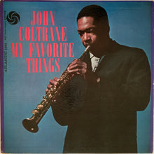 Load image into Gallery viewer, John Coltrane - My Favorite Things (180g LP) (LP)
