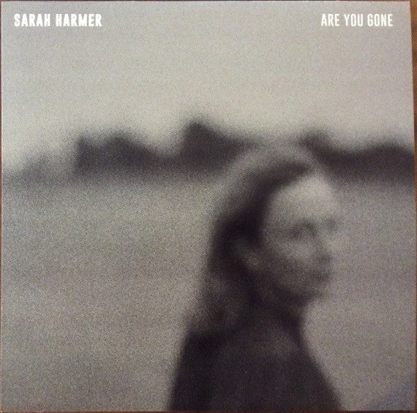 Harmer Sarah - Are You Gone (Lp)