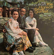 Load image into Gallery viewer, Silver, Horace Quintet - The Tokyo Blues (Blue Note Tone Poet Series)
