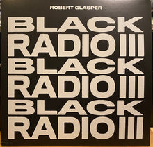 Load image into Gallery viewer, Glasper, Robert - Black Radio (2LP)
