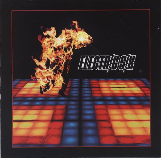 Electric Six - Fire (21st Anniversary remaster)