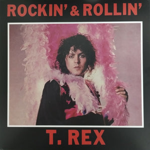 T. Rex - 2023RSD - Rockin' & Rollin' (pink vinyl)