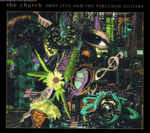Load image into Gallery viewer, Church - Eros Zeta &amp; The Perfumed Guitars (CD)
