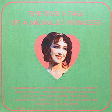 Load image into Gallery viewer, Chappell Roan - The Rise &amp; Fall Of A Midwest Princess (1St. Ann Edition)
