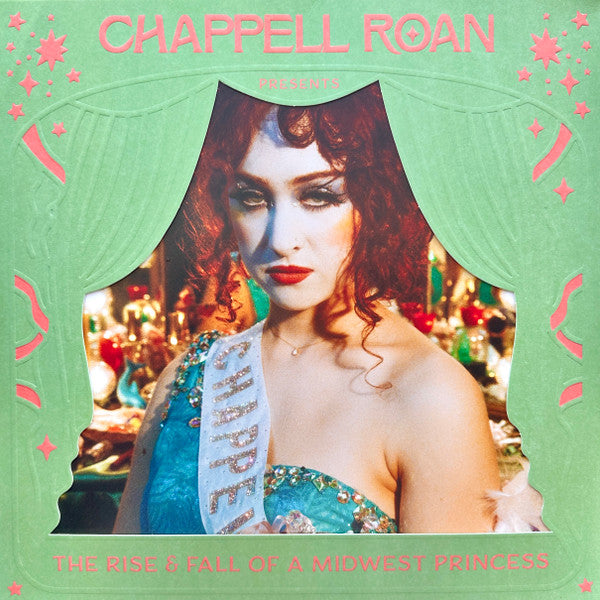 Chappell Roan - The Rise & Fall Of A Midwest Princess (1St. Ann Edition)