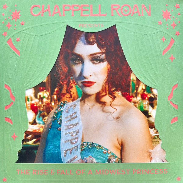 Chappell Roan - The Rise & Fall Of A Midwest Princess (1St