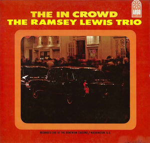 Ramsey Lewis Trio - The In Crowd (Verve By Request Series)