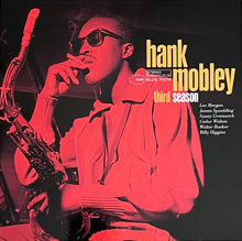 Load image into Gallery viewer, Mobley, Hank - Third Season (Blue Note Tone Poet Series)
