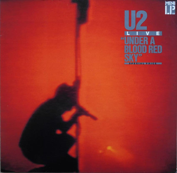 U2 - Under The Blood Red Sky 