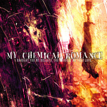 Load image into Gallery viewer, My Chemical Romance - I Brought You my Bullets, You Brought me Your Love (LP)
