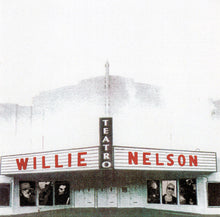 Load image into Gallery viewer, Willie Nelson - Teatro  (25Th Ann Pressing)
