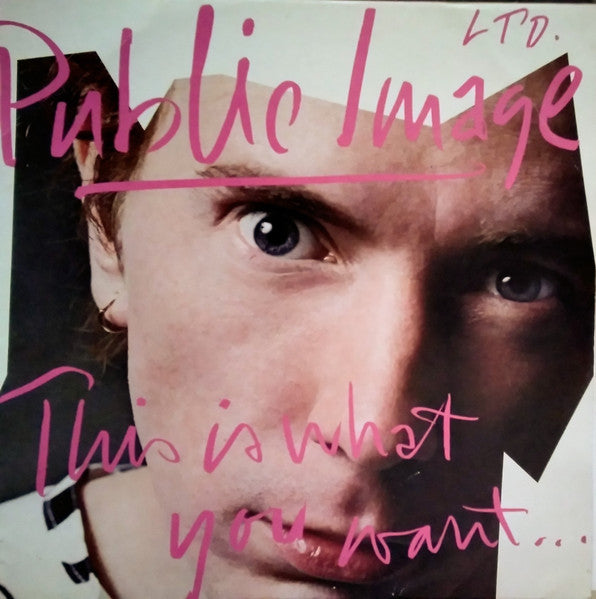 Public Image Limited -	This is What You Want..(cloudy translucent vinyl) (Elektra '75)