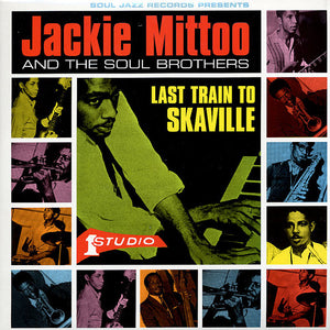 MITTOO JACKIE - LAST TRAIN TO SKAVILLE (Transparent Green Vinyl)