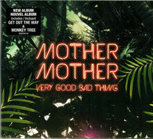 Load image into Gallery viewer, Mother Mother - Very Good Bad Thing (clear pink vinyl) 10th Ann.
