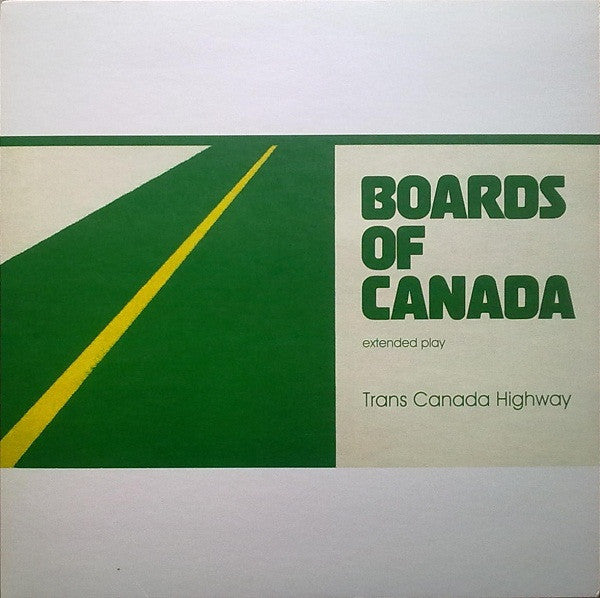 Boards Of Canada - Trans Canada Highway (Ep)
